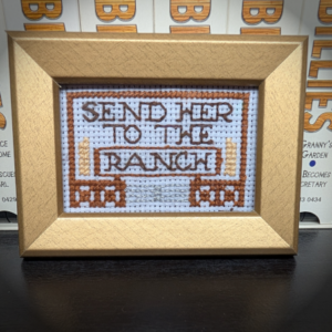 SEND HER TO THE RANCH. Ranch style.